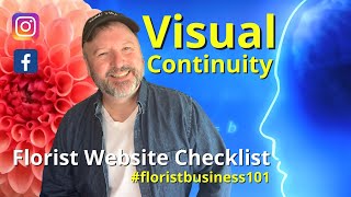 Florist Website Checklist & Visual Continuity | Florist Business 101