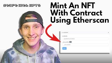How To Mint An NFT Through The Contract Using Etherscan