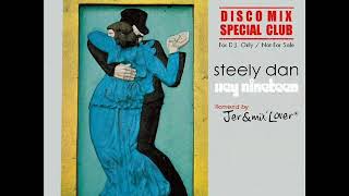 Steely Dan - Hey Nineteen (Disco Mix Special Club) Jer&Mix'Lover