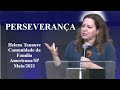 Helena Tannure - Perseverança
