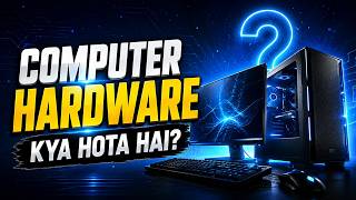 Computer Hardware क्या होता है? | Acme Collins School