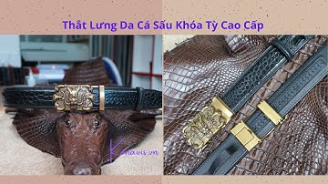 Xưởng Sản Xuất Thắt Lưng Da Cá Sấu Cao Cấp Đầu Khóa Tỳ Tự Động || Xưởng Trực Tiếp Sản Xuất Konavis
