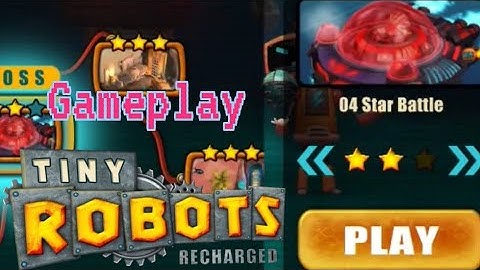 tiny robot level 4 star battle gameplay