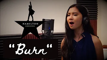 "Burn" - Hamilton (Cover)