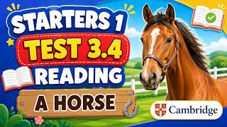 STARTERS 1 TEST 3.4 READING | A HORSE | Cambridge Smart