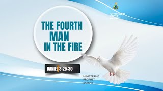 THE FOURTH MAN IN THE FIRE (Daniel 3:25–30) | Thursday Service | 19 June 2025 | Prophet Samuel