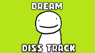 Dream Diss Track