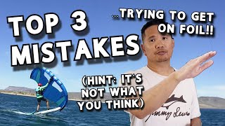 Can't Get (or Stay) on Foil?  The Top 3 Wingfoil Mistakes I've Seen | AWKWA Wingfoiling 101