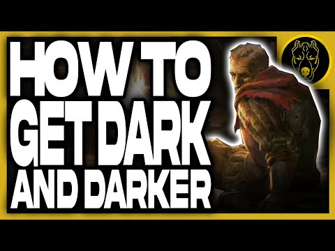 How to Play Dark and Darker RIGHT NOW - Dark and Darker Guide