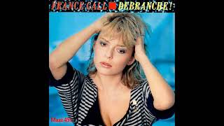 France Gall - Débranche  (Extended Version)FABMIX