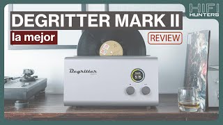 Degritter Mark Ii Review Y Audio Test