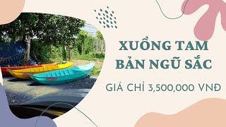XUỒNG TAM BẢN NGŨ SẮC ĐẾN TỪ COMPOSITE CẦN THƠ | 0987 614 604 HOẶC 0395 466 488
