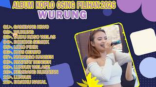 ONE PRO X DINI KURNIA 2026 ~ GAMBANG KIWO, WURUNG, DUDU ROSO WELAS ~ FULL ALBUM 1 JAM NONSTOP