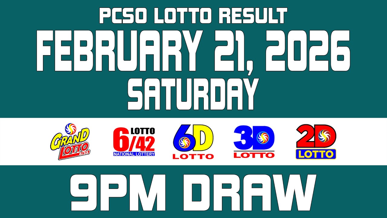 9PM Lotto Draw Result Today | February 21, 2026