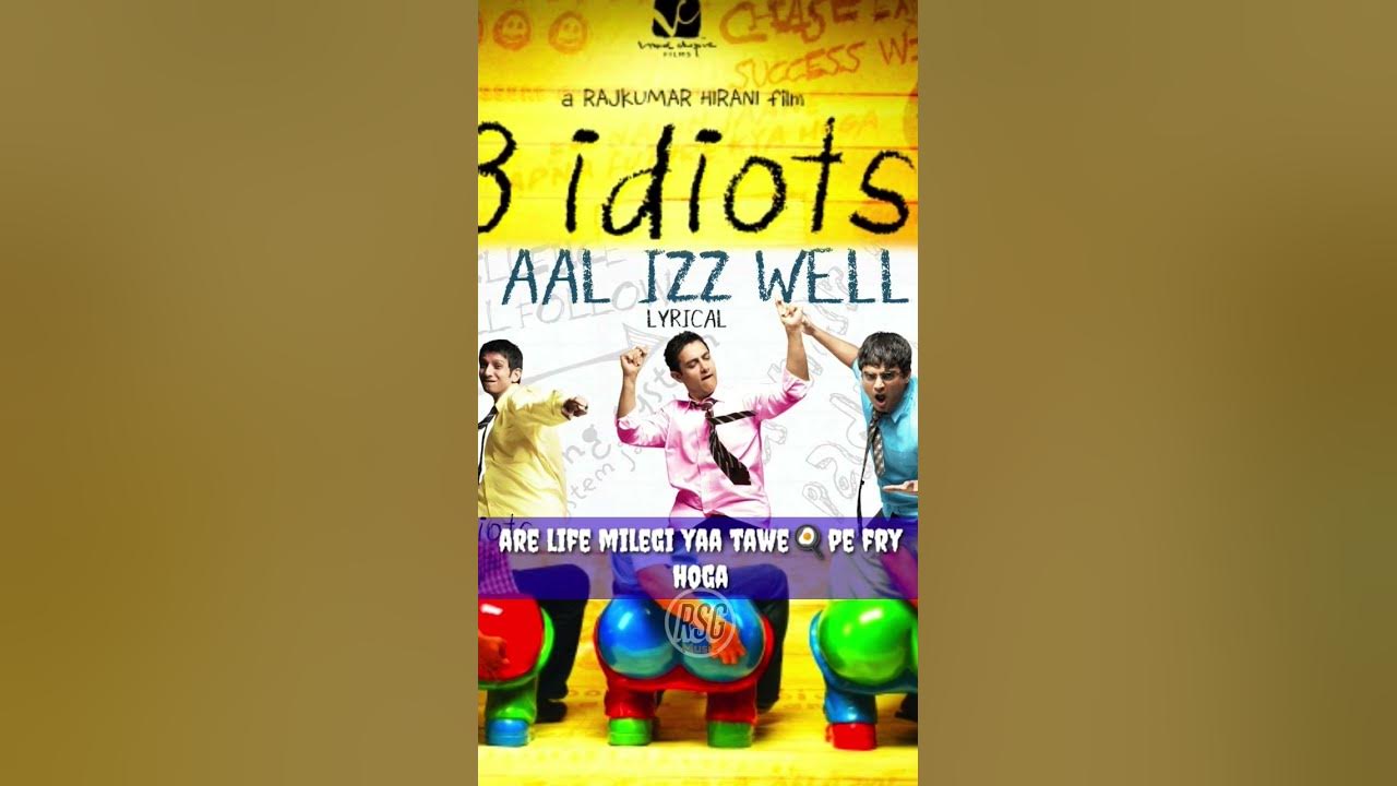 Aal Izz Well #shortvideo #lyrics #lyrical #youtubeshorts #trending #3iditos #amirkhan #shorts #rsg