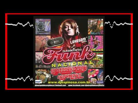 CD Clássicos do Funk com DJ Marquinhos Espinosa (Nacionais Anos 90 & 2000)