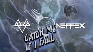 NEFFEX - CATCH ME IF I FALL (OFFICIAL TEASER 🔥)
