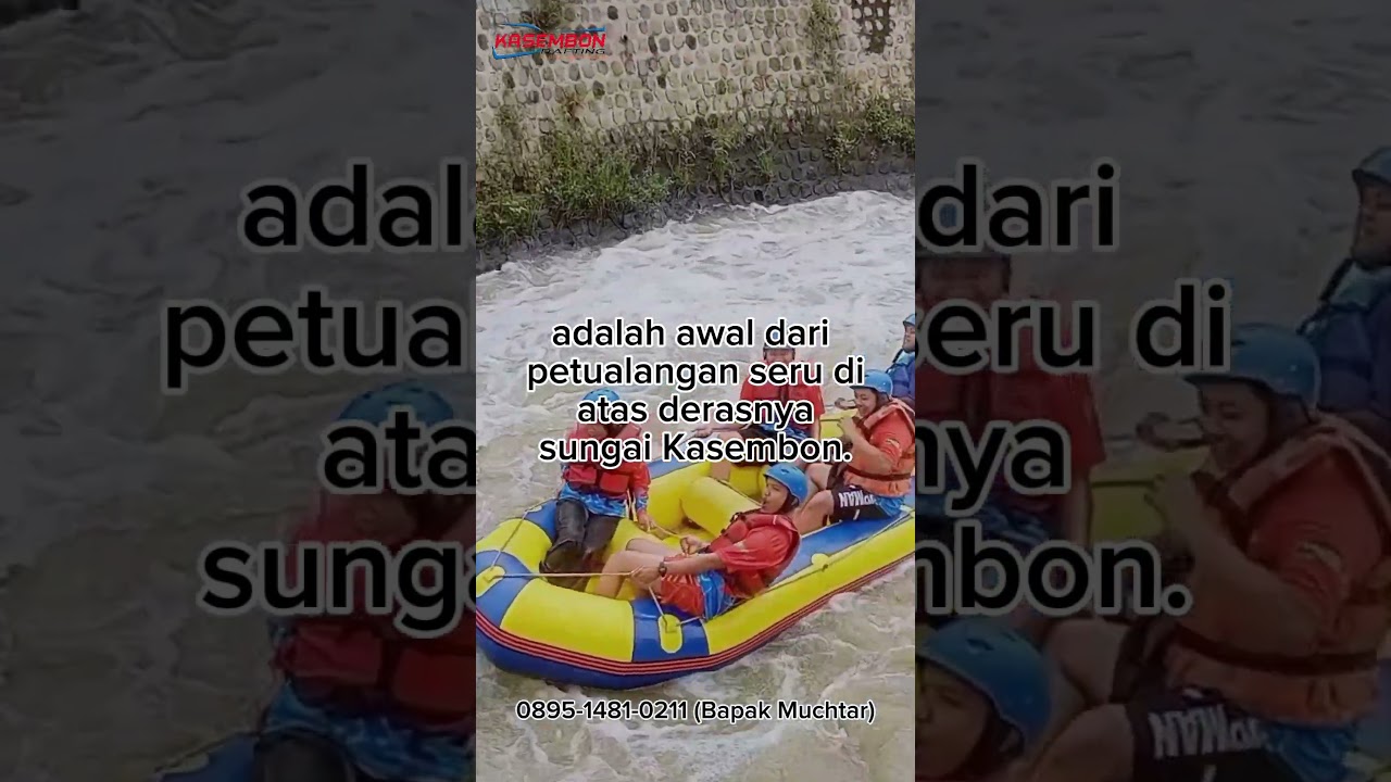 TEMPAT WAHANA FAVORIT RAFTING KASEMBON | RAFTING KASEMBON | 0858-4027-8033