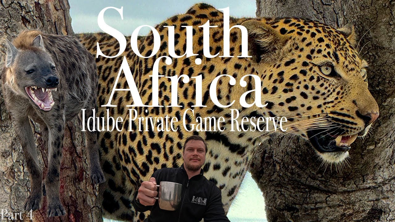 South Africa - Idube Game Reserve [Part 4]