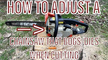 How to adjust a chainsaw that dies (bogs down) when cutting!!! (ECHO CS-345 carb tuning)