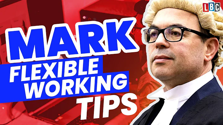What's my best tactic when asking for flexible working? [LBC Legal Hour]