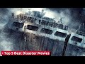 Top 5 best disaster movies  theepicfilms dpk  best survival movies  thriller movies
