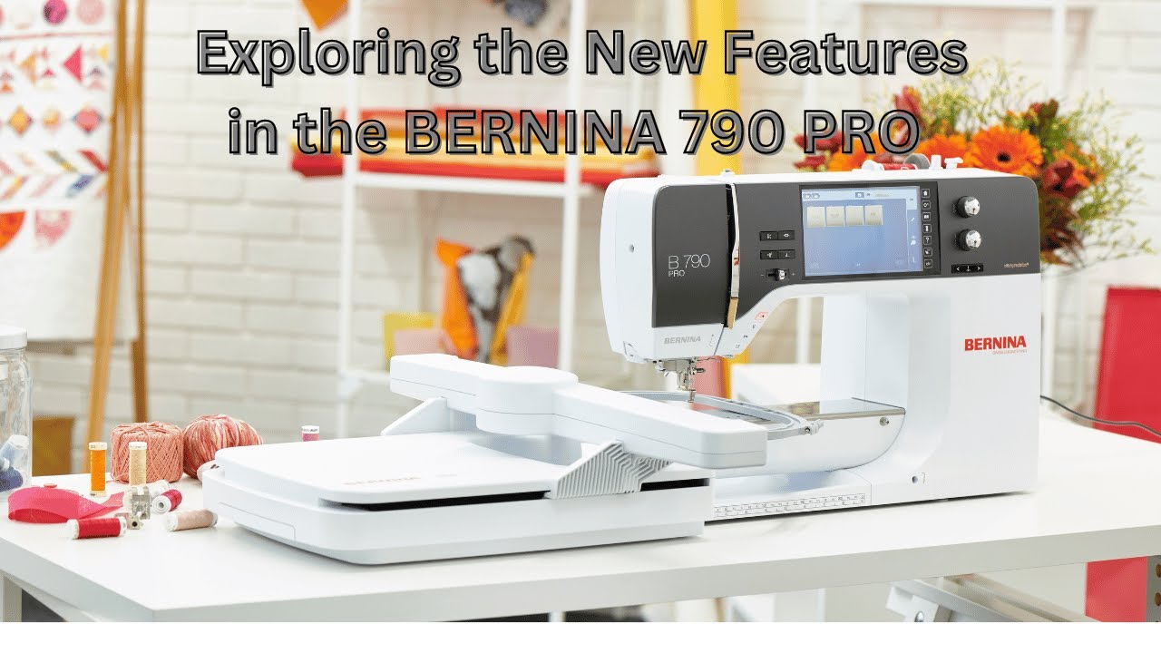 BERNINA 790 Pro Unbox and Explore All New Features YouTube