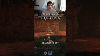 Some more Less-than-Obvious Tips in Nightreign