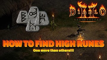 (Guide) HOW TO FIND HIGH RUNES - One more than others!!! - Diablo 2: Resurrected