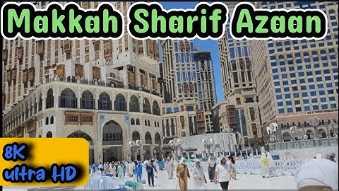 Makkah beautiful Azan 2023 |  in the best place in the world | kaaba | 8k video