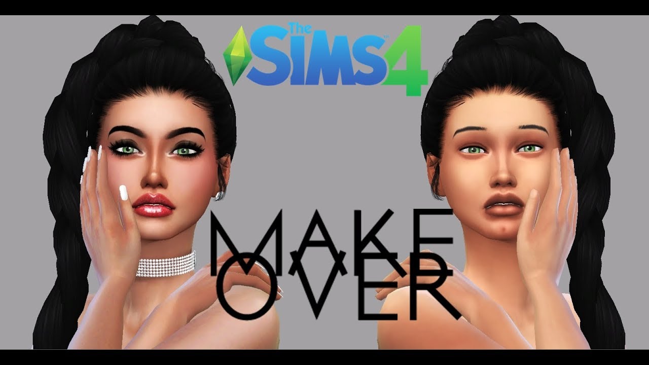 The Sims 4: Makeover - YouTube