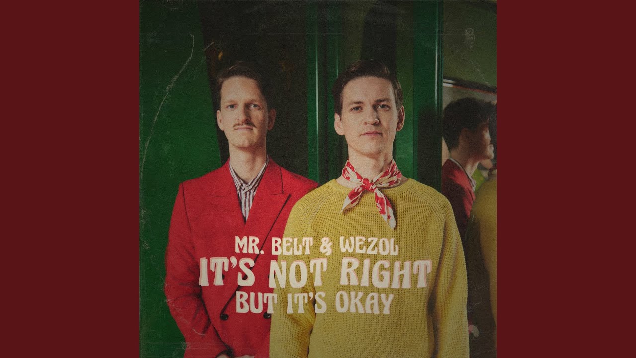 It's Not Right But It's Okay (Extended)