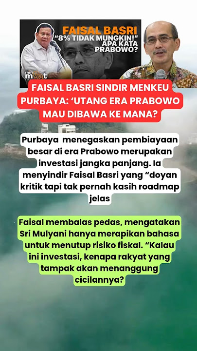 FAISAL BASRI SINDIR PURBAYA: UTANG ERA PRABOWO MAU DIBAWA KEMANA? #shortvideo #prabowo