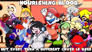 Nourishing Blood But Every Turn A Different Cover Is Used