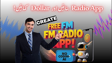 Create Unlimited FM RADIO Android App For Free Using AI | No coding Needed