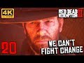 Red Dead Redemption 2 - Part 20: The Delights of Van Horn, The Bridge to Nowhere, Favored Sons [4K]