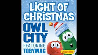 Light of Christmas - Owl City & TobyMac 🎄