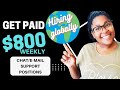 💲GET PAID $800 WEEKLY | NO DEGREE | CHAT/EMAIL SUPPORT| WORK FROM HOME #workfromhome #remotejob