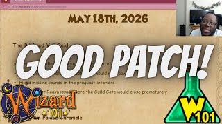 Wizard101: GOOD PATCH NOTES! Test Realm Update Notes May 18th