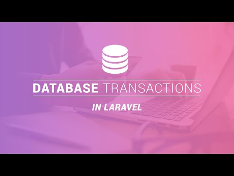 Database Transaction in Laravel