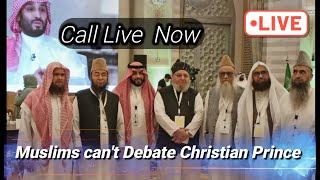 Live Debate Call Christian Prince Muslims