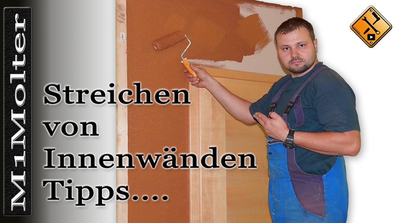 Streichen von innenwänden einige tipps von m1molter youtube