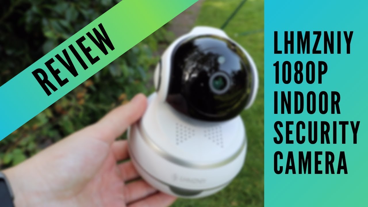 BEST BUDGET INDOOR SECURITY CAMERA 2019? LHMZNIY 1080P INDOOR