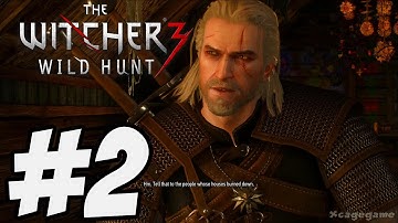 The Witcher 3 Wild Hunt - Gameplay Walkthrough Part 2 - No Commentary [ HD ]