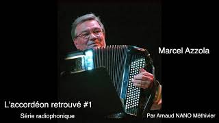 L'accordéon retrouvé  Marcel Azzola