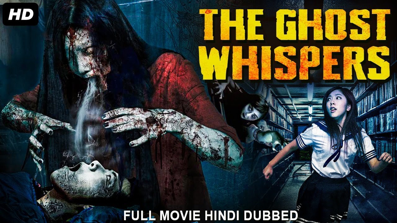 THE GHOST WHISPERS - Hollywood Movie Hindi Dubbed | Worapon Tapaopong, Latkamon | Hindi Horror Movie