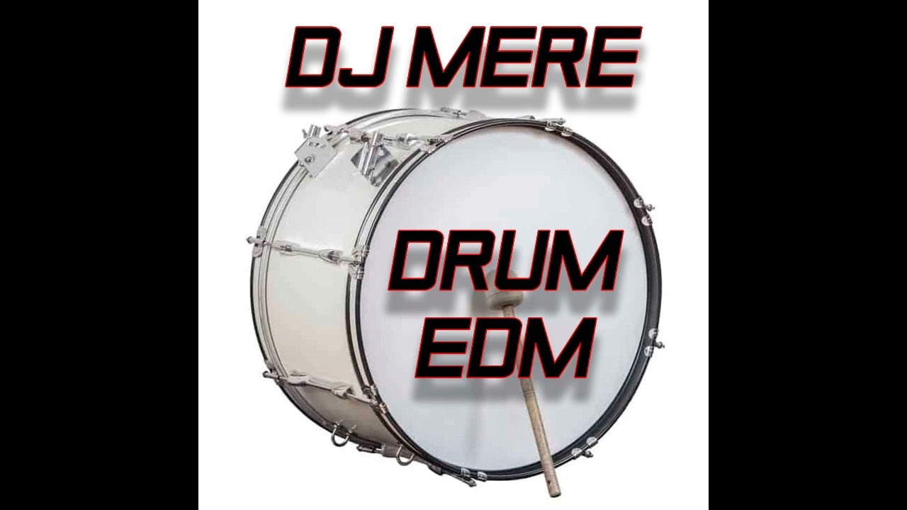 Watch DJ MERE - DRUM EDM on YouTube Watch DJ MERE - DRUM EDM on YouTube