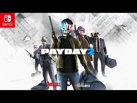 PAYDAY 2 Nintendo Switch – Joy Trailer