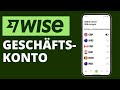 Das Wise Geschäftskonto - Das beste internationale Konto, Fremdwährungskonto in 2026