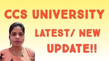CCS University New Update || Latest News || CCSU से सम्बन्धित सूचना || @TEACHING & LEARNING